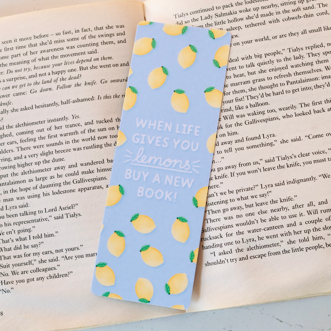 When Life Gives You Lemons Bookmark - Book Lovers Gift