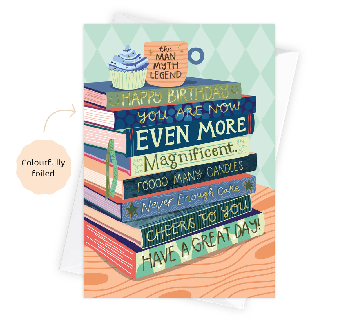 Even More Magnificent Birthday - Bookish Birthday Card for Him - Foiled
