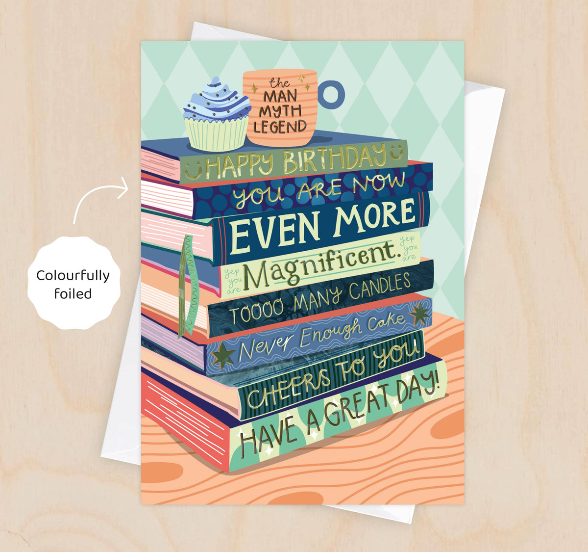 Even More Magnificent Birthday - Bookish Birthday Card for Him - Foiled