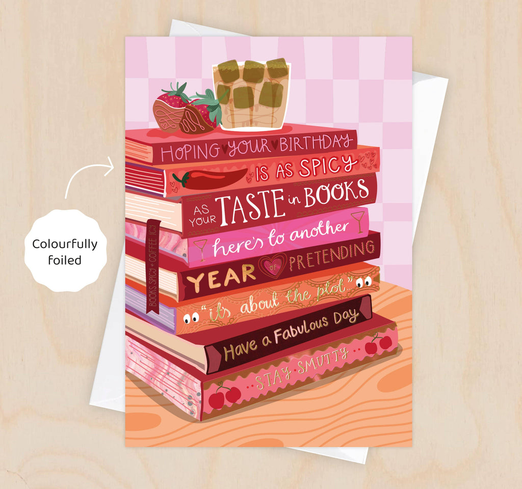 Spicy Books & Ice Coffee - Foiled Bookish Birthday Card for a friend