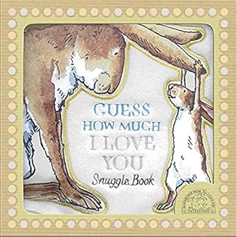 Guess How Much I Love You Snuggle Book by Sam McBratney