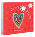 In My Heart: A Book of Feelings DELUXE GIFT EDITION by Jo Witek