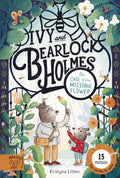 Ivy and Bearlock Holmes: The Case of the Missing Flower : 15 Puzzles for Sleuths to Solve by Kristyna Litten