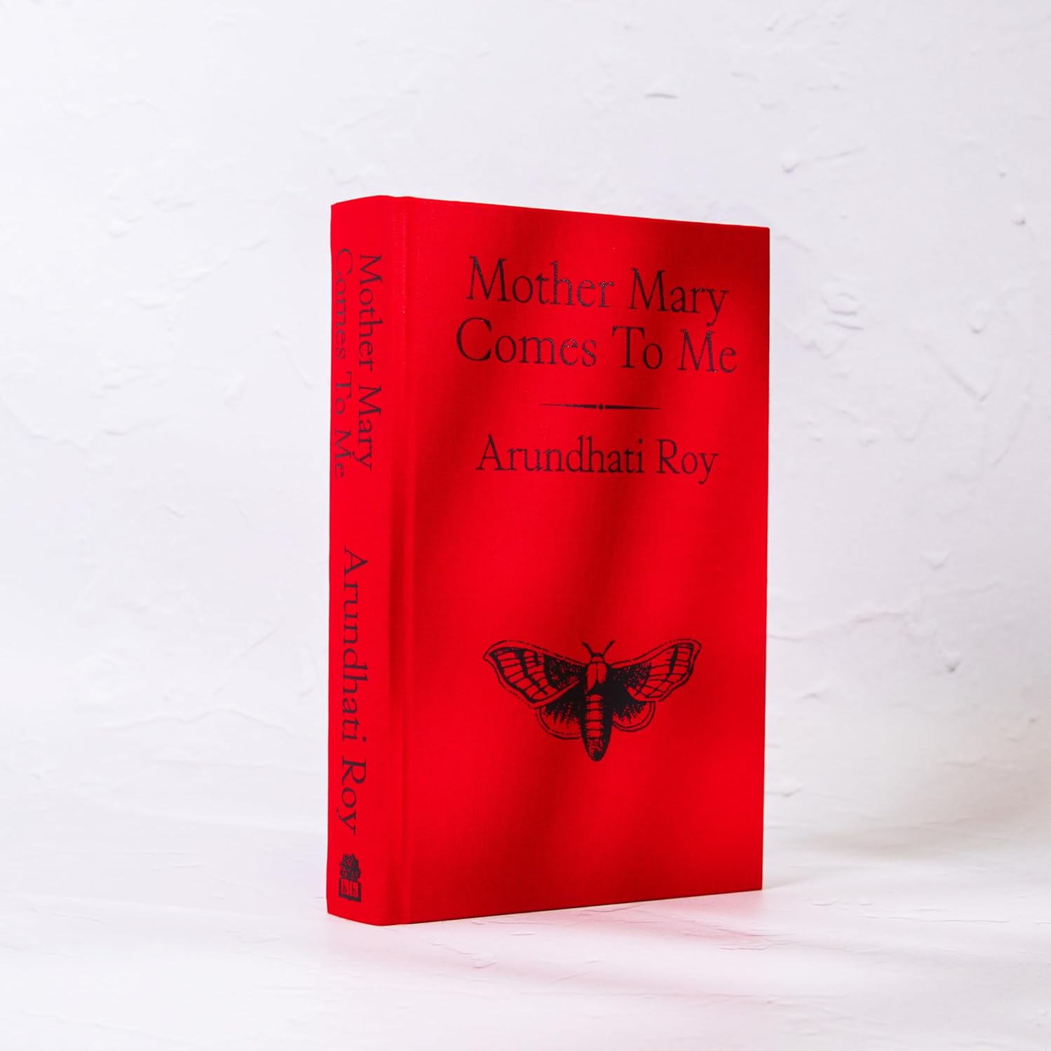 Mother Mary Comes To Me by Arundhati Roy SHORTLISTED WOMEN'S PRIZE FOR NON-FICTION