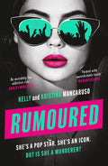 Rumoured by Kelly Mancaruso and Kristina Mancaruso